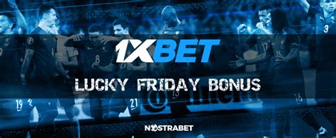 1xBet Friday bonus rules