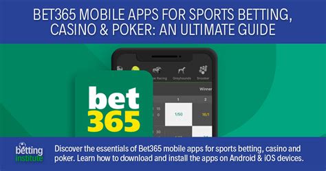 Bet365 Mobile: A Complete Overview